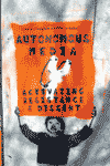 autonomous media