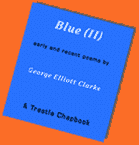 Blue (II) by George Elliott Clarke